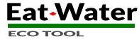 ECO TOOL Eat Water